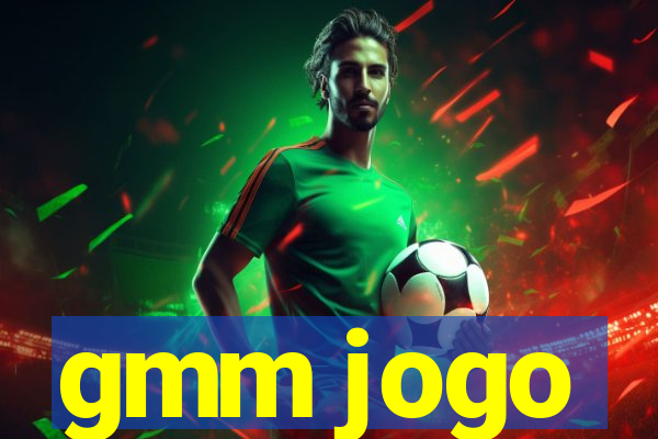 gmm jogo